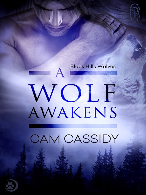 Title details for A Wolf Awakens by Cam Cassidy - Wait list